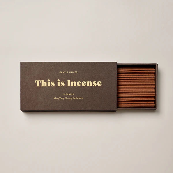 Gentle Habits This is incense