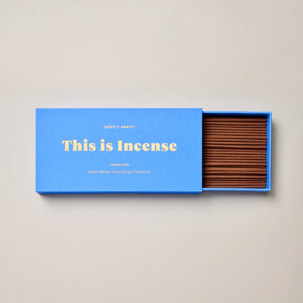 Gentle Habits This is incense